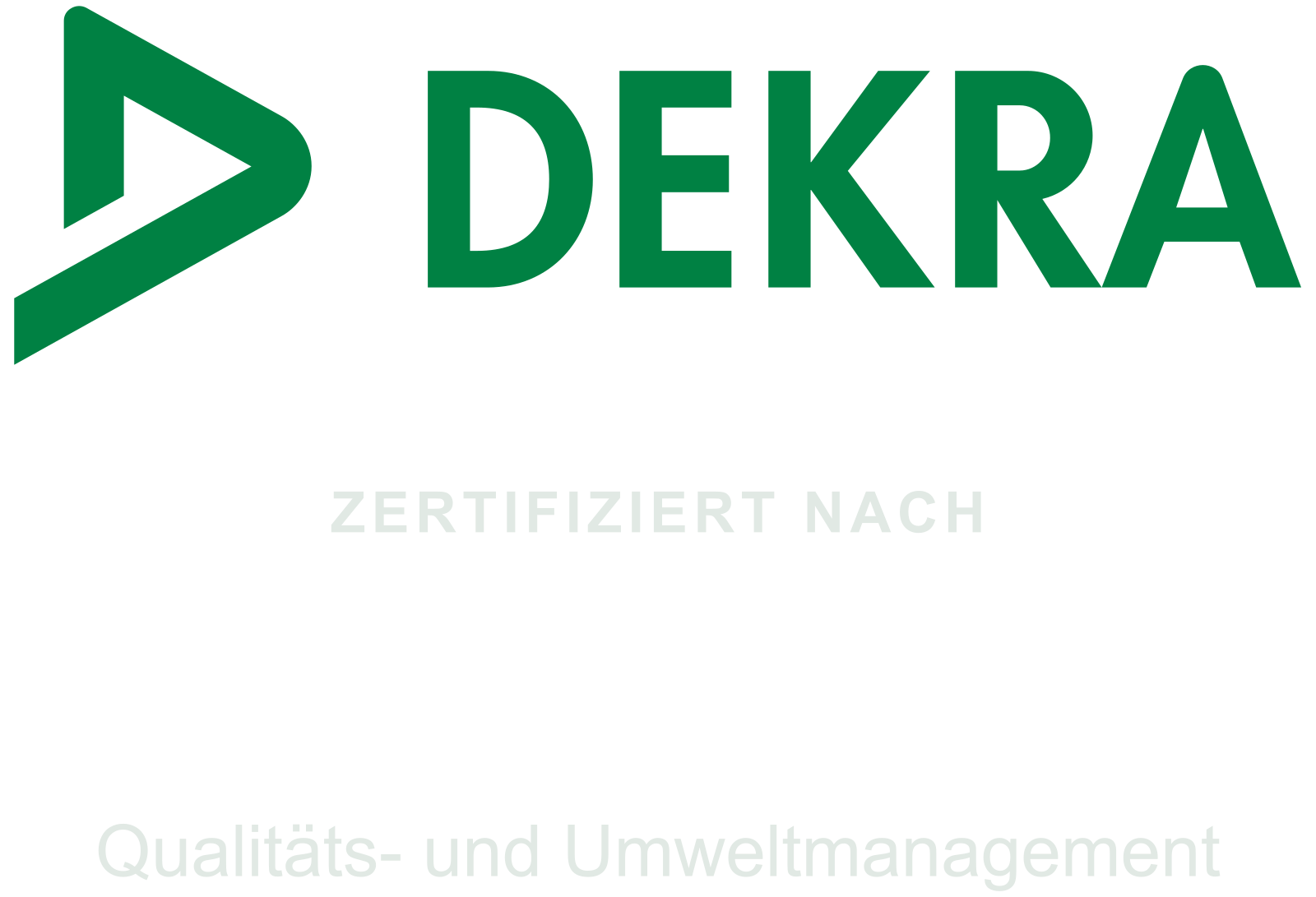 DEKRA – ISO 9001 und ISO 14001